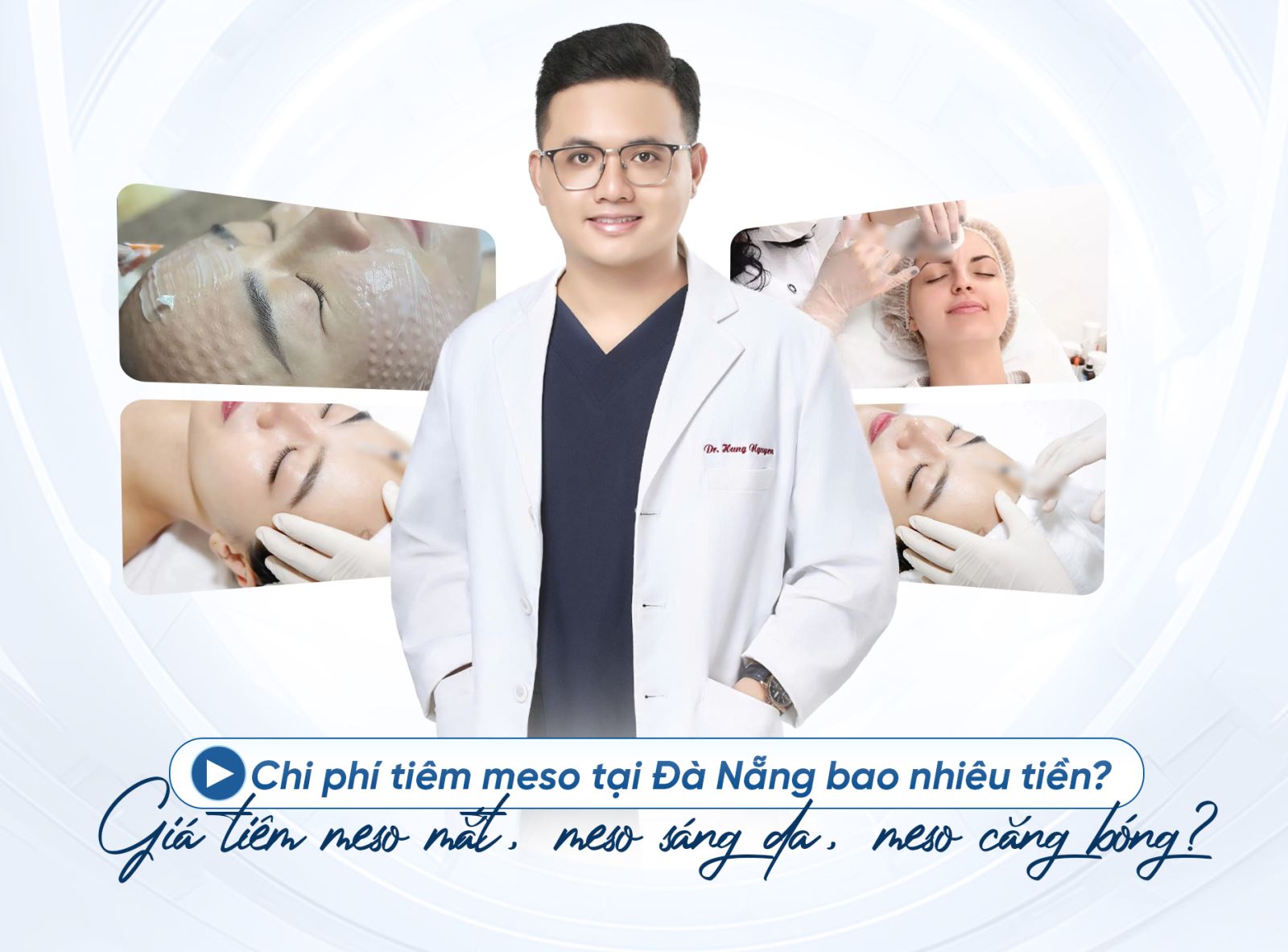 Chi phí tiêm meso tại Đà Nẵng bao nhiêu tiền? Giá tiêm meso mắt, meso sáng da, meso căng bóng?